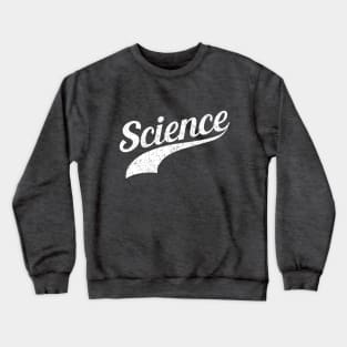 Science - True Believer Crewneck Sweatshirt